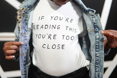 "If You're Reading This" Tee